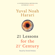 Yuval Noah Harari - 21 Lessons for the 21st Century (Unabridged)