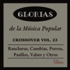 Glorias de la Música Popular Crossover, Vol. 23