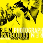 R.E.M. - Photograph (feat. Natalie Merchant)