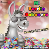 Mi Burrito Sabanero (Reggeton Mix) - Marco Pastor Estelles