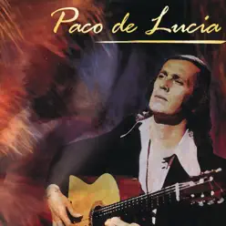 The Best of: Paco de Lucía - Paco de Lucía