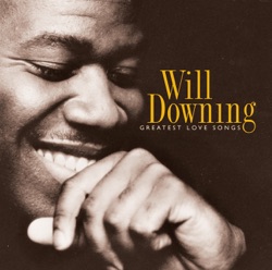 Will Downing - When You Need Me (feat. Chanté Moore)