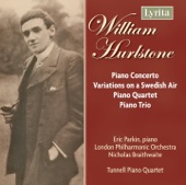 Hurlstone: Piano Concerto, Variations on a Swedish Air, Piano Quartet & Piano Trio artwork