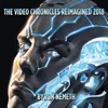 The Video Chronicles Reimagined 2018 - EP