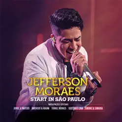 Start In São Paulo (Ao Vivo) - Jefferson Moraes