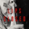 Lips Closed (A Quiet Place) [feat. Fabvl] - Divide lyrics