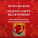 Don Miguel Ruiz, Jr & HeatherAsh Amara - The Seven Secrets to Healthy, Happy Relationships (Unabridged)