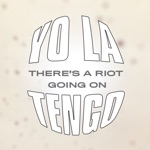 Yo La Tengo - You Are Here