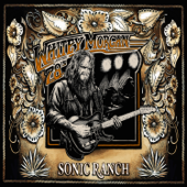 Sonic Ranch - Whitey Morgan and the 78's