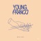 Miss You - Young Franco lyrics