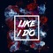 Like I Do (feat. Jett Bailey) - Schec lyrics