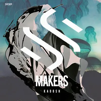 Makers - Single - Kadosh