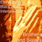 Brothers and Sisters - Single