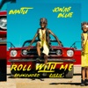 Roll With Me (feat. Shungudzo & ZieZie) - Single