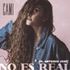 No Es Real - Single (feat. Antonio José) - Single