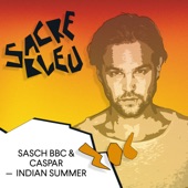 Sasch BBC - Indian Summer - AKA AKA Remix