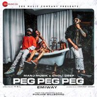 Manj Musik & Emiway - Peg Peg Peg (Punjabi Billboard) - Single artwork