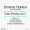 Dem People Go (feat. Bola Belo) - Dennis Ferrer lyrics
