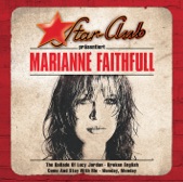 Marianne Faithfull - Monday, Monday