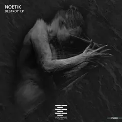 Destroy Ep - Noeti-K Destroy Ep - Noeti-K
