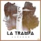 La Trampa - Urband 5 lyrics