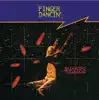 Finger Dancin' - EP album lyrics, reviews, download