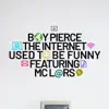The Internet Used to Be Funny (feat. MC Lars) - Single album lyrics, reviews, download