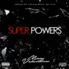 Super Powers - Single album lyrics, reviews, download