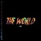 The World (feat. JazTxxExtra & Iceberg Black) - Vendetta VI lyrics