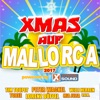 Xmas Auf Mallorca 2017 Powered by Xtreme Sound, 2017