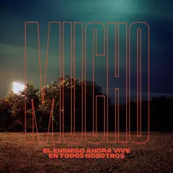 El Enemigo Ahora Vive en Todos Nosotros - Single - Mucho El Enemigo Ahora Vive en Todos Nosotros - Single - Mucho