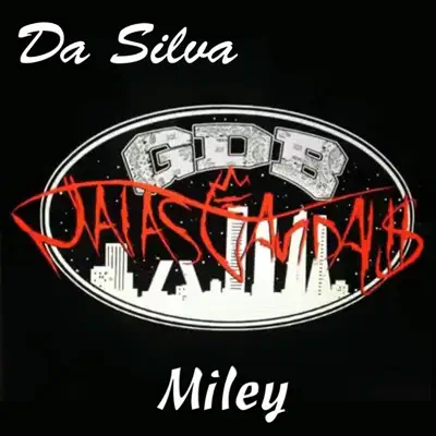 Miley - Single - Da Silva