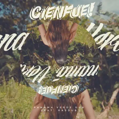 Panama Verde Dub (feat. Rasdub) - Single - Cienfue