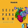 Seja Para Mim (Acústico) - Single