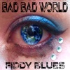 Bad Bad World - EP, 2018