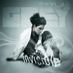 Invisible (Remixes) - EP - Skylar Grey