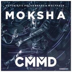 Futuristic Polar Bears & Danny Howard - Moksha