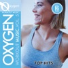 Oxygen Workout Music, Vol. 5: Top Hitz (140-152 BPM for Running, Walking, Elliptical, Treadmill, Aerobics, Fitness) artwork