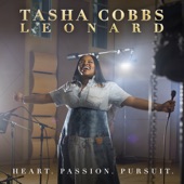 Tasha Cobbs Leonard - Your Spirit (feat. Kierra Sheard)