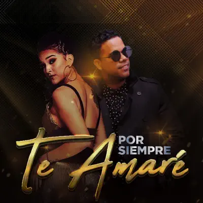 Por Siempre Te Amaré - Single - Combinación de la Habana