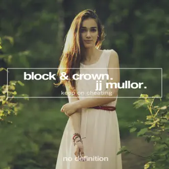 Keep on Cheating by Block & Crown & JJ Mullor song reviws