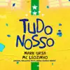 Stream & download Tudo Nosso (feat. Walking Path, Marc KUKKA & Amoon) - Single