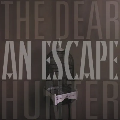 An Escape - Single - The Dear Hunter