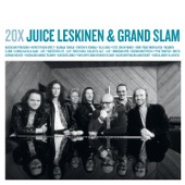 20X Juice Leskinen & Grand Slam artwork