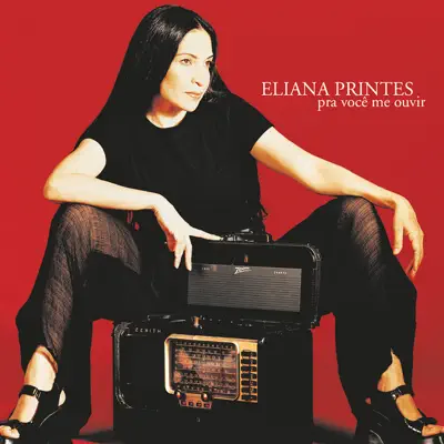 Pra você me ouvir - Eliana Printes