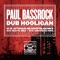 Dub Hooligan (Xim N Bass Remix) - Paul Bassrock lyrics