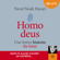 Yuval Noah Harari - Homo deus