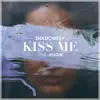 Kiss Me (feat. Jellow) - Single album lyrics, reviews, download