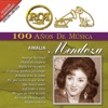 RCA 100 Años de Música: Amalia Mendoza, 1968