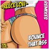 Bounce That Ass (Remixes) - Single